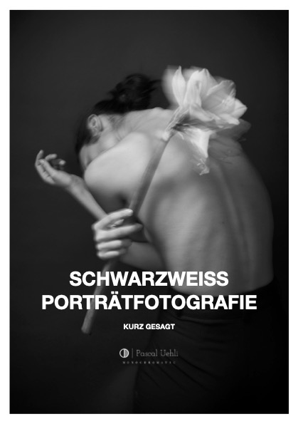 KURZ GESAGT - Schwarzweiss Porträtfotografie